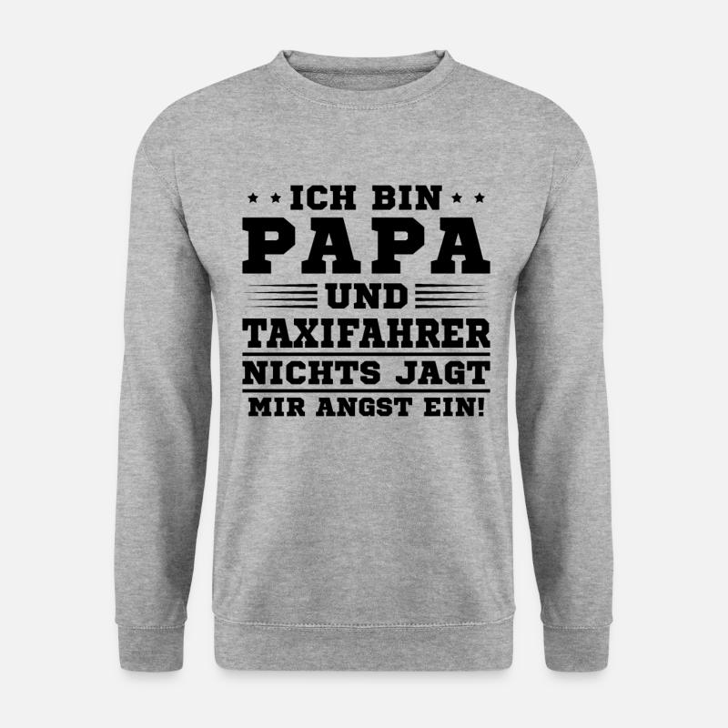 Ich Bin Papa Und Taxfi Fahrer - Unisex Pullover - Weißgrau meliert