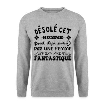 Déja Pris Par Une Femme Fantastique Humour Couple - Sweat-shirt Unisexe - gris chiné - Devant - Alina (178cm) & Michal (187cm)