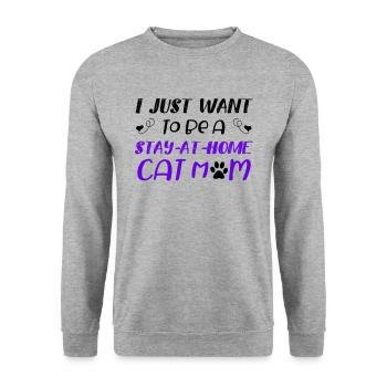 Cat Mom Quote Saying Stay At Home Love Feline - Unisex Sweatshirt - salt & pepper - Front - Alina (178cm) & Michal (187cm)