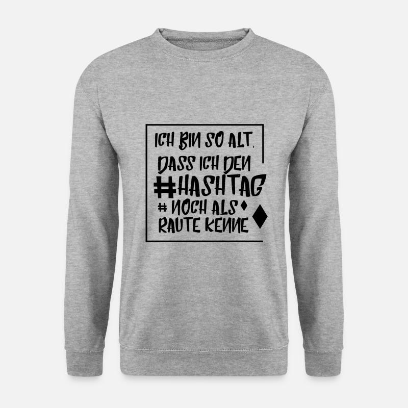 Ich Bin So Alt - Unisex Pullover - Weißgrau meliert