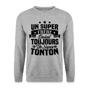 Un super frère devient toujours un super tonton - Sweat-shirt Unisexe - gris chiné - Devant - Alina (178cm) & Michal (187cm)