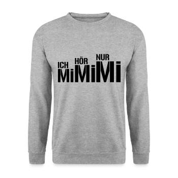 ich hör nur mimimi | Farbe änderbar - Unisex Pullover - Weißgrau meliert - Vorne - Alina (178cm) & Michal (187cm)