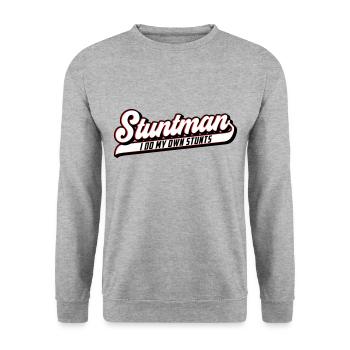 Stuntman I Do My Own Stunts | Colors can be changed - Unisex Sweatshirt - salt & pepper - Front - Alina (178cm) & Michal (187cm)