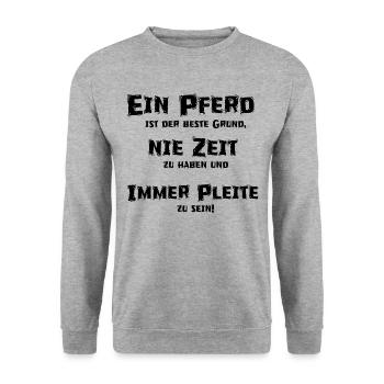 Pferdesprüche T-Shirts lustig, witzig, funny - Unisex Pullover - Weißgrau meliert - Vorne - Alina (178cm) & Michal (187cm)