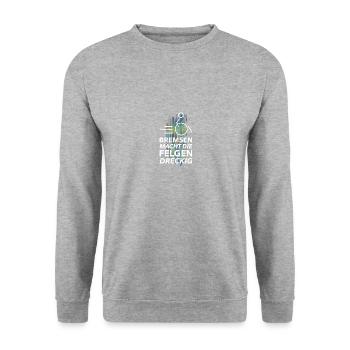 Braking makes the rims dirty - Unisex Sweatshirt - salt & pepper - Front - Alina (178cm) & Michal (187cm)