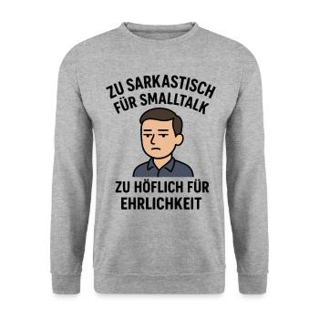 Sarcastic - Polite - Unisex Sweatshirt - salt & pepper - Front - Alina (178cm) & Michal (187cm)