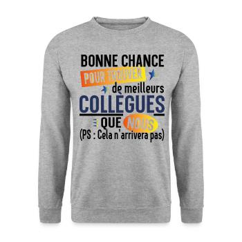 Collègue Retraite Cadeau Départ Retraité Humour - Sweat-shirt Unisexe - gris chiné - Devant - Alina (178cm) & Michal (187cm)