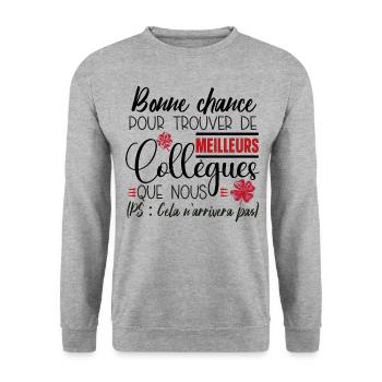 Collègue Bonne Chance Cadeau Femme Homme Humour - Sweat-shirt Unisexe - gris chiné - Devant - Alina (178cm) & Michal (187cm)