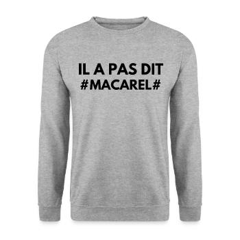 Il a pas dit macarel - Sweat-shirt Unisexe - gris chiné - Devant - Alina (178cm) & Michal (187cm)