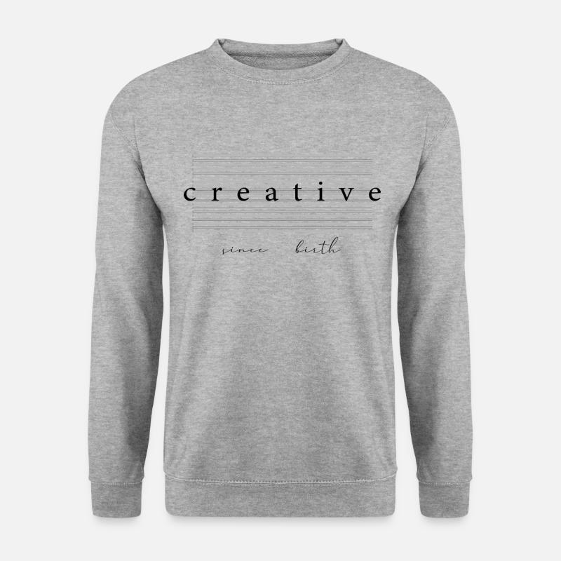 Creative Since Birth Ästhetik Geschenk - Unisex Pullover - Weißgrau meliert