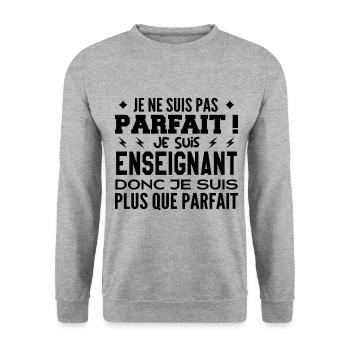 Un Enseignant plus que parfaite, métier de rêve - Sweat-shirt Unisexe - gris chiné - Devant - Alina (178cm) & Michal (187cm)