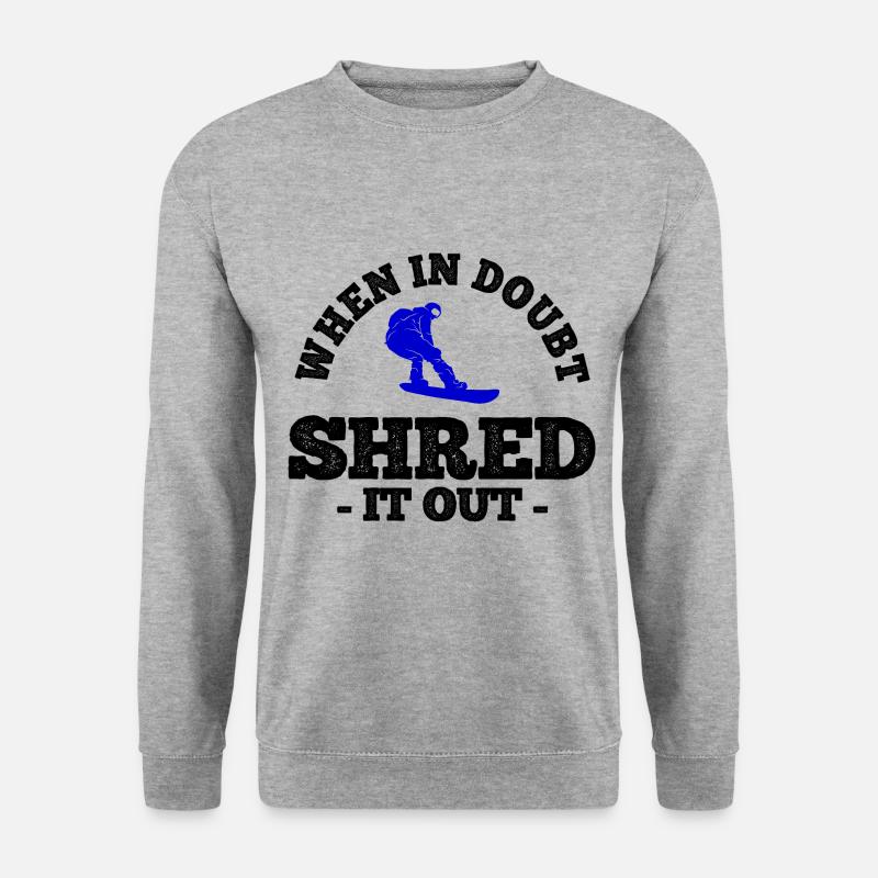 Snowboard Spruch für Snowboarder - Unisex Pullover - Weißgrau meliert