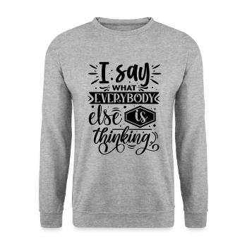 Je dis ce que tout le monde pense - Sweat-shirt Unisexe - gris chiné - Devant - Alina (178cm) & Michal (187cm)