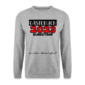 Ruhestand Rente Pension Renteneintritt Abschied - Unisex Pullover - Weißgrau meliert - Vorne - Alina (178cm) & Michal (187cm)