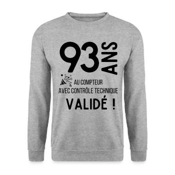 Anniversaire 93 ans humour adulte cadeau - Sweat-shirt Unisexe - gris chiné - Devant - Alina (178cm) & Michal (187cm)