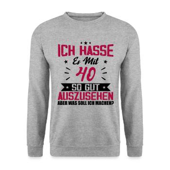 Ich hasse es mit 40 Geburtstag Gut Aussehen - Unisex Pullover - Weißgrau meliert - Vorne - Alina (178cm) & Michal (187cm)