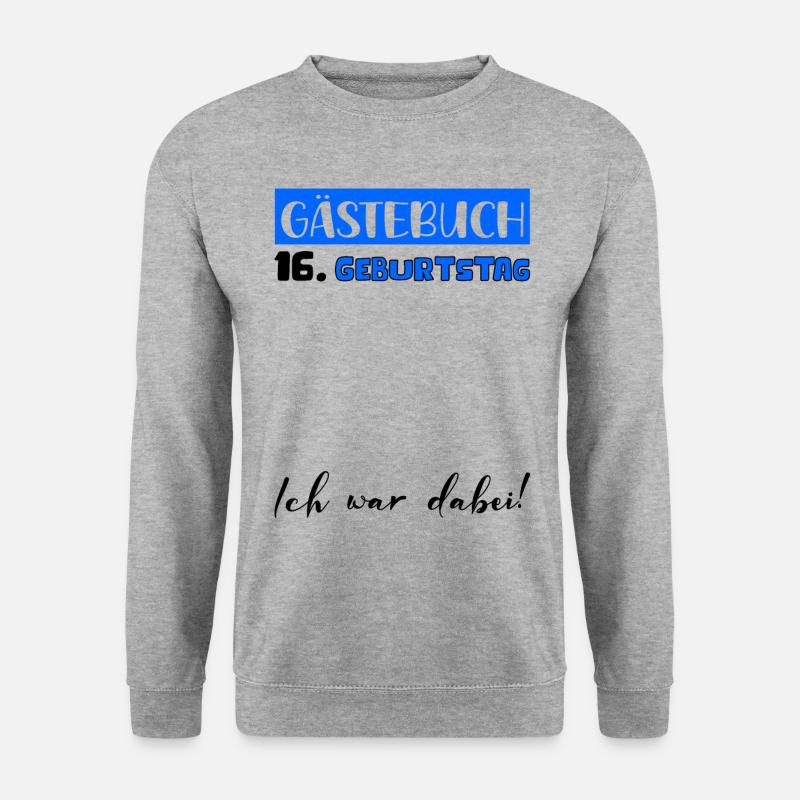 Gästebuch Deko Männer Jungen 16. Geburtstag Tshirt - Unisex Pullover - Weißgrau meliert