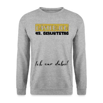 49 Birthday Gift Women's Decoration Men's Guestbook - Unisex Sweatshirt - salt & pepper - Front - Alina (178cm) & Michal (187cm)