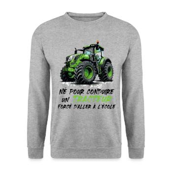 Né pour conduire un tracteur forcé allerl école - Sweat-shirt Unisexe - gris chiné - Devant - Alina (178cm) & Michal (187cm)