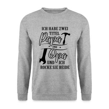 Two titles Papa Grandpa - Unisex Sweatshirt - salt & pepper - Front - Alina (178cm) & Michal (187cm)