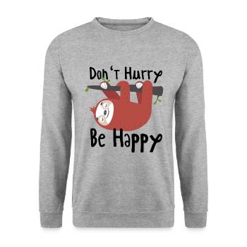 Dont Hurry Be Happy - Sweat-shirt Unisexe - gris chiné - Devant - Alina (178cm) & Michal (187cm)