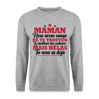 Maman nous avons essayé de te trouver cadeau - Sweat-shirt Unisexe - gris chiné - Devant - Alina (178cm) & Michal (187cm)
