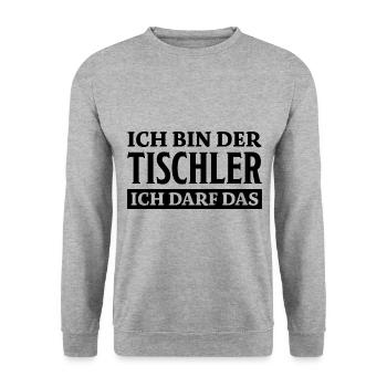 Tischler Spruch Beruf Lustiges Tischler Geschenk - Unisex Pullover - Weißgrau meliert - Vorne - Alina (178cm) & Michal (187cm)