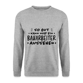 Bauarbeiter Lustiger Spruch Baustelle Job Geschenk - Unisex Pullover - Weißgrau meliert - Vorne - Alina (178cm) & Michal (187cm)