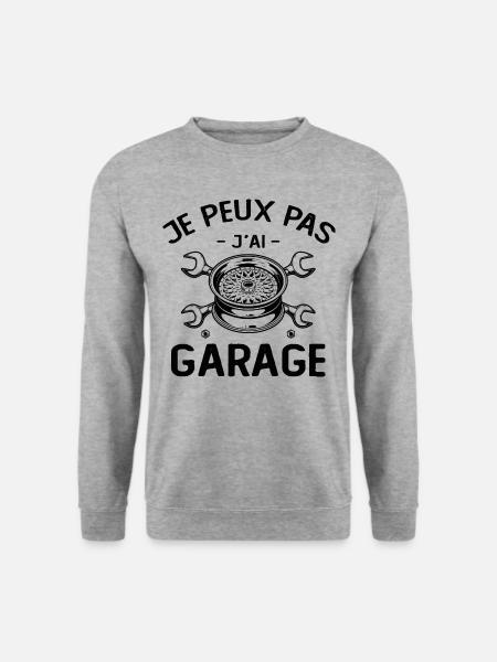 Je Peux Pas J'ai Garage - Sweat-shirt Unisexe - gris chiné