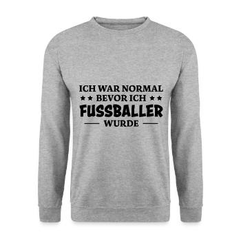 Fußballer Spruch Tor Lustiges Fussballer Geschenk - Unisex Pullover - Weißgrau meliert - Vorne - Alina (178cm) & Michal (187cm)
