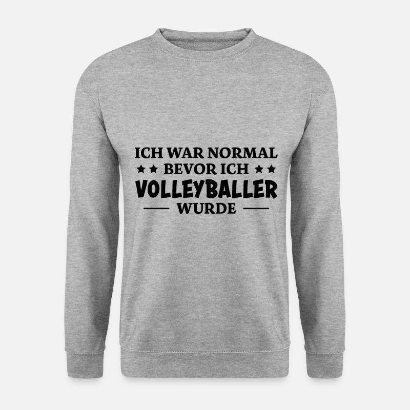 Volleyballer Spruch Lustiger Volleyballer Geschenk - Unisex Pullover - Weißgrau meliert