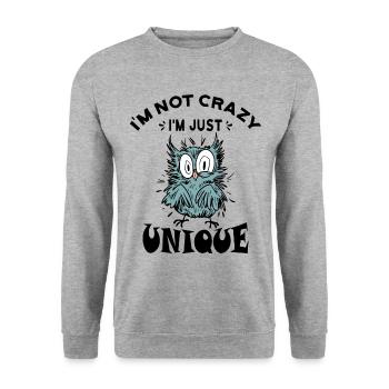 I'm not crazy I'm just unique, Mad bird - Unisex Sweatshirt - salt & pepper - Front - Alina (178cm) & Michal (187cm)