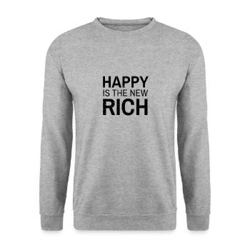 Happy Is The New Rich Motivs Quote Cadeau - Sweat-shirt Unisexe - gris chiné - Devant - Alina (178cm) & Michal (187cm)