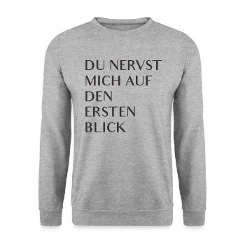 Du nervst mich auf den ersten Blick - Unisex Pullover - Weißgrau meliert - Vorne - Alina (178cm) & Michal (187cm)