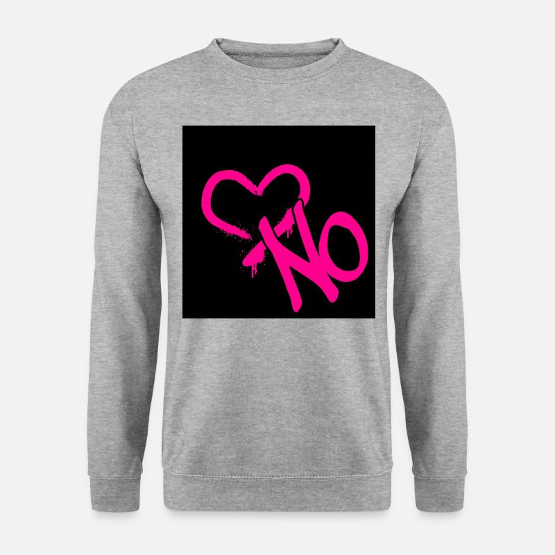 No Love... - Unisex Sweatshirt - salt & pepper