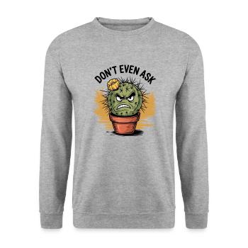 épineux : Ne demande pas ! - Sweat-shirt Unisexe - gris chiné - Devant - Alina (178cm) & Michal (187cm)