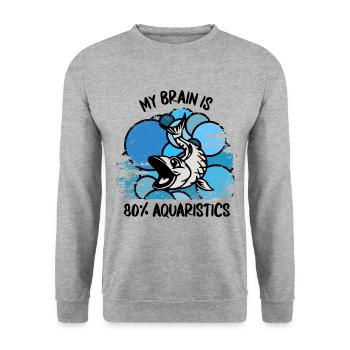 Aquarium Aquarists Fish Ornamental fish Aquaristics - Unisex Sweatshirt - salt & pepper - Front - Alina (178cm) & Michal (187cm)