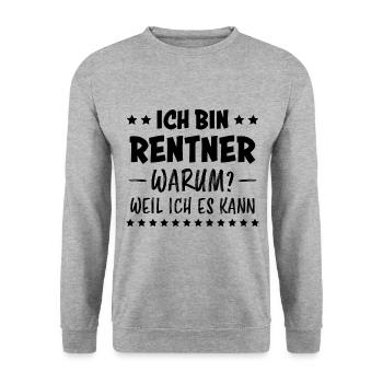 Rentner Lustiger Spruch Rente Ruhestand Geschenk - Unisex Pullover - Weißgrau meliert - Vorne - Alina (178cm) & Michal (187cm)