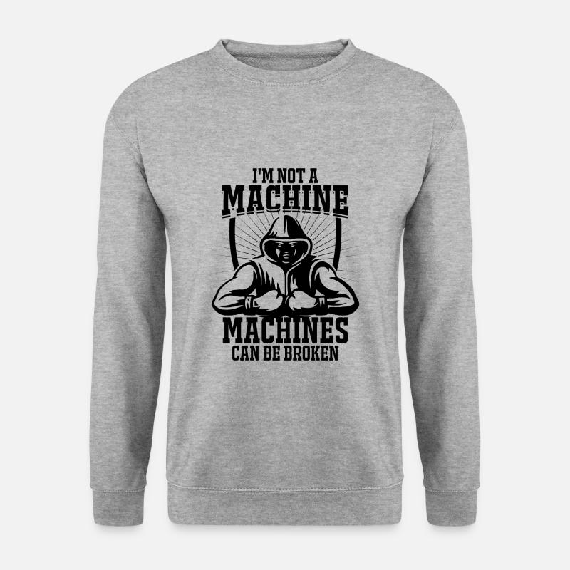 Ich bin keine Maschine, Maschinen gehen kaputt - Unisex Pullover - Weißgrau meliert