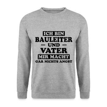 Bauleiter Job Spruch Baustelle Bauleiter Geschenk - Unisex Pullover - Weißgrau meliert - Vorne - Alina (178cm) & Michal (187cm)