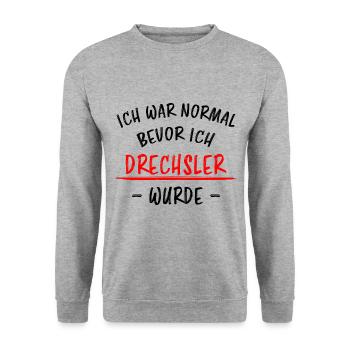 Drechsler Lustiger Spruch Drechseln Beruf Geschenk - Unisex Pullover - Weißgrau meliert - Vorne - Alina (178cm) & Michal (187cm)