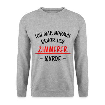 Zimmerer Lustiger Spruch Zimmermann Witz Geschenk - Unisex Pullover - Weißgrau meliert - Vorne - Alina (178cm) & Michal (187cm)