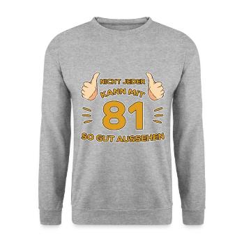 81. Geburtstag Geschenk 81 Jahre Jahrgang Geschenk - Unisex Pullover - Weißgrau meliert - Vorne - Alina (178cm) & Michal (187cm)