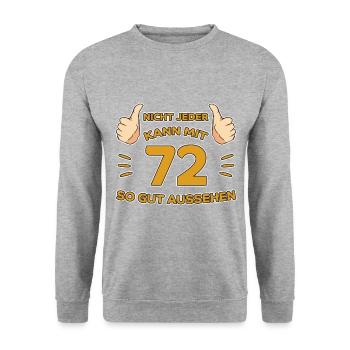 72. Geburtstag Geschenk 72 Jahre Jahrgang Geschenk - Unisex Pullover - Weißgrau meliert - Vorne - Alina (178cm) & Michal (187cm)