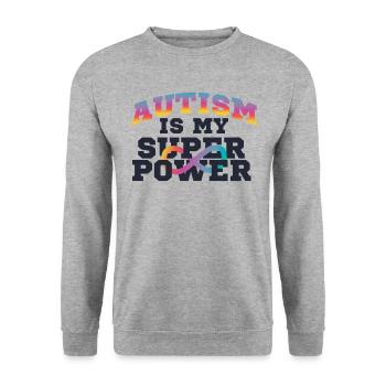 Autism Is My Superpower Autism Is Superhero - Unisex Sweatshirt - salt & pepper - Front - Alina (178cm) & Michal (187cm)