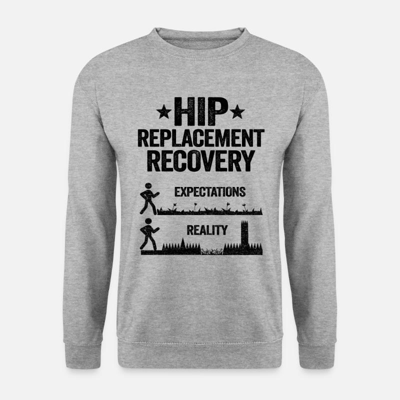 Hüft OP Operation Genesung Erwartung Neue Hüfte - Unisex Pullover - Weißgrau meliert