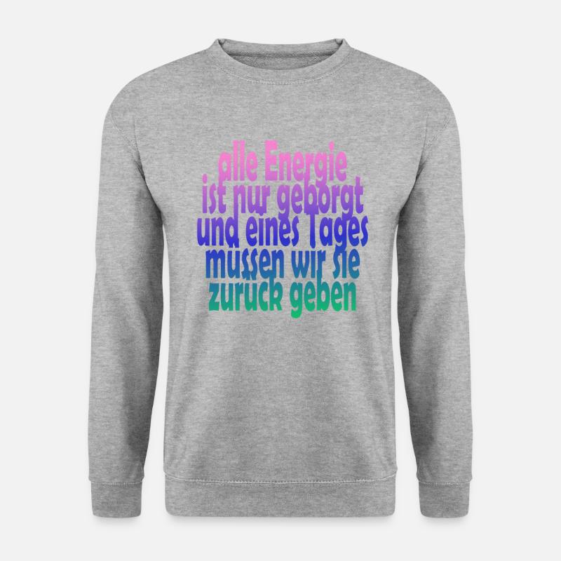 EYWA Energie Spruch - Unisex Pullover - Weißgrau meliert