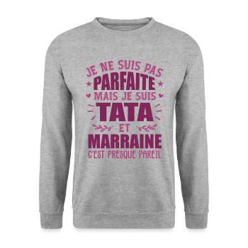 Tata Et Marraine Humour Je Ne Suis Pas Parfaite - Sweat-shirt Unisexe - gris chiné - Devant - Alina (178cm) & Michal (187cm)