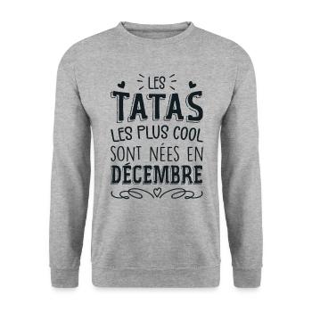 Anniversaire Tante Tata Décembre Cadeau - Sweat-shirt Unisexe - gris chiné - Devant - Alina (178cm) & Michal (187cm)