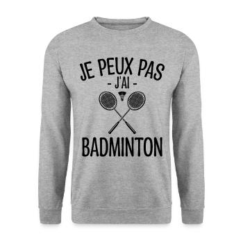 Je Peux Pas J'ai Badminton - Joueur de Badminton - Sweat-shirt Unisexe - gris chiné - Devant - Alina (178cm) & Michal (187cm)